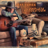 Jeff Varga - Complete Resolution